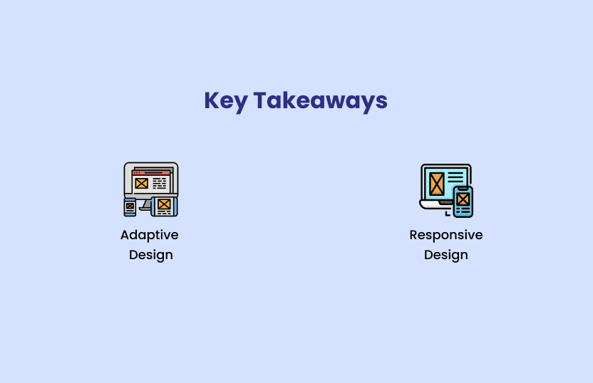 Infographic showing takeaways for adaptive and responsive design 